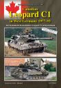 Der Kanadische Kampfpanzer Leopard C1 in Deutschland 1977-1993